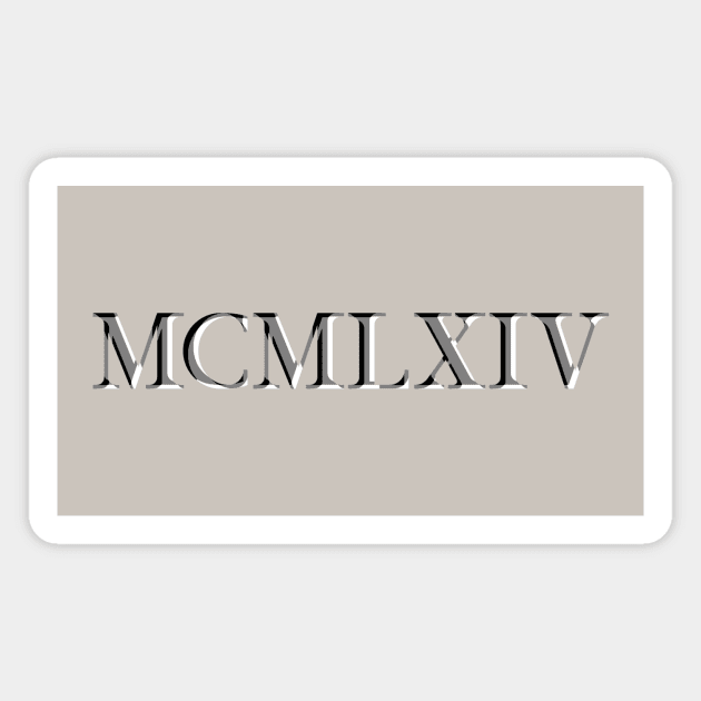 Roman Numeral 1964 Magnet by GloopTrekker